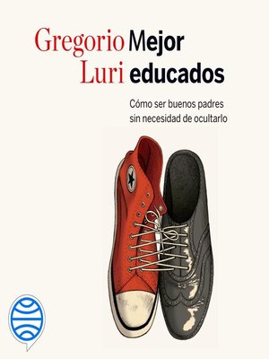 cover image of Mejor educados